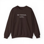 Auf Deutsch bitte Crewneck Sweatshirt | German Text, Minimalist Typography by Printify