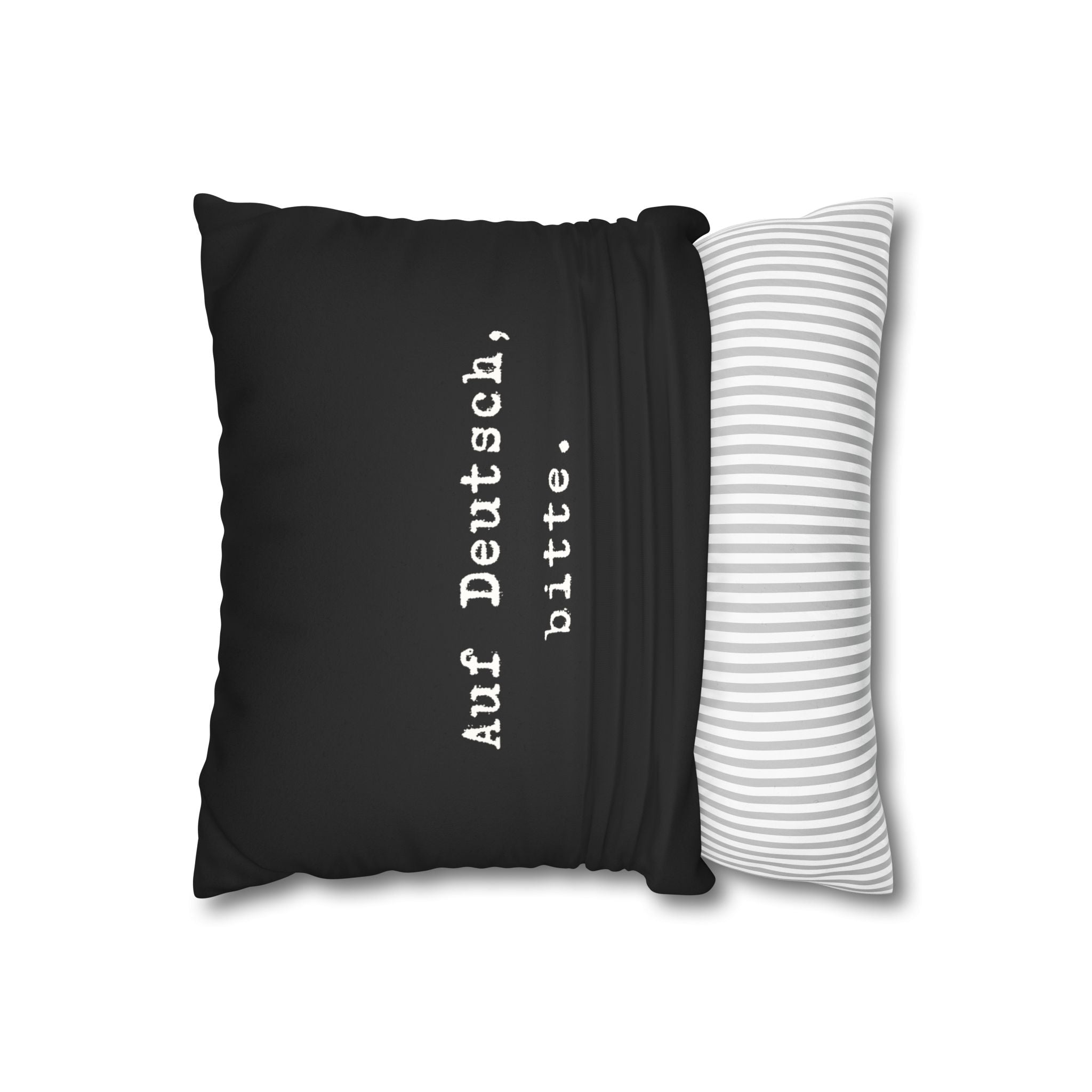 Auf Deutsch, bitte. Faux Suede Square Pillowcase — German Language Quote Decorative Pillow Cover Home Decor La Vie Bien Auf Deutsch, bitte. Faux Suede Square Pillowcase — German Language Quote Decorative Pillow Cover