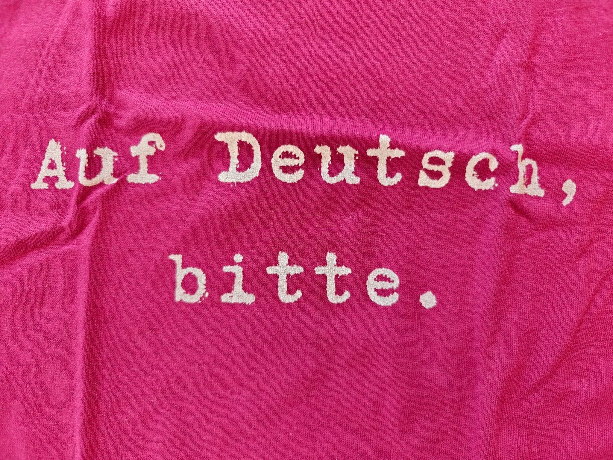Auf Deutsch, bitte. German Language Tee Shirt, unisex top for German speakers T-Shirt La Vie Bien Auf Deutsch, bitte. German Language Tee Shirt, unisex top for German speakers