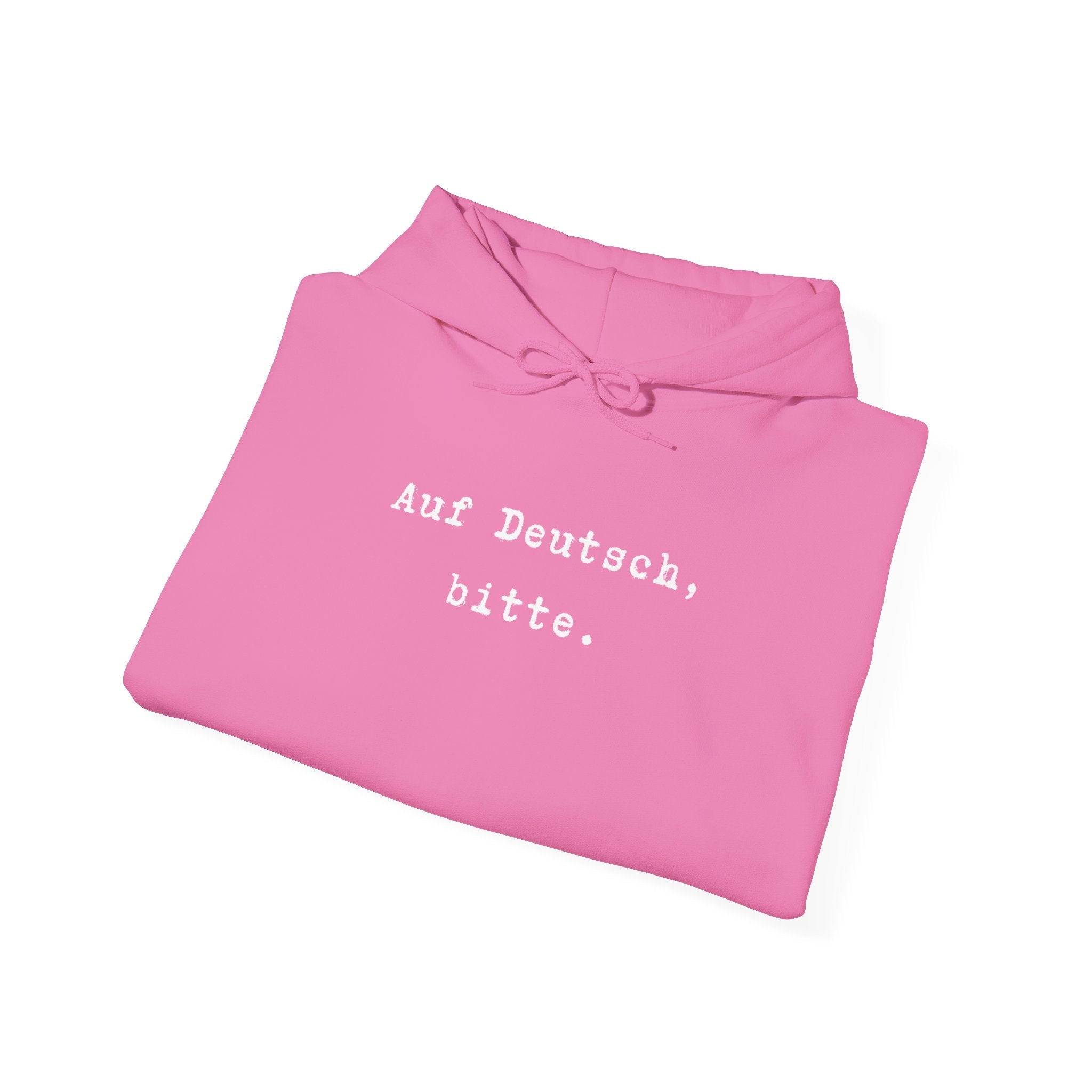 Auf Deutsch bitte Hoodie, Minimal Text Design, German Phrase Pullover Hoodie La Vie Bien Auf Deutsch bitte Hoodie, Minimal Text Design, German Phrase Pullover