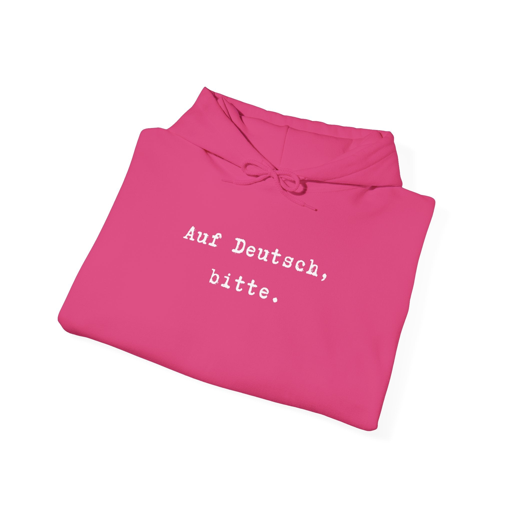 Auf Deutsch bitte Hoodie, Minimal Text Design, German Phrase Pullover Hoodie La Vie Bien Auf Deutsch bitte Hoodie, Minimal Text Design, German Phrase Pullover
