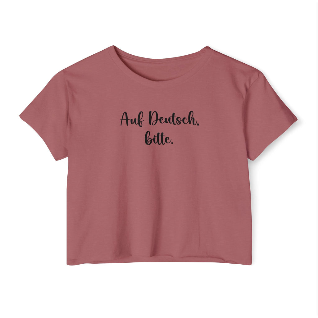 Auf Deutsch, bitte script crop top, German phrase tee, minimalist typography T-Shirt La Vie Bien Auf Deutsch, bitte script crop top, German phrase tee, minimalist typography