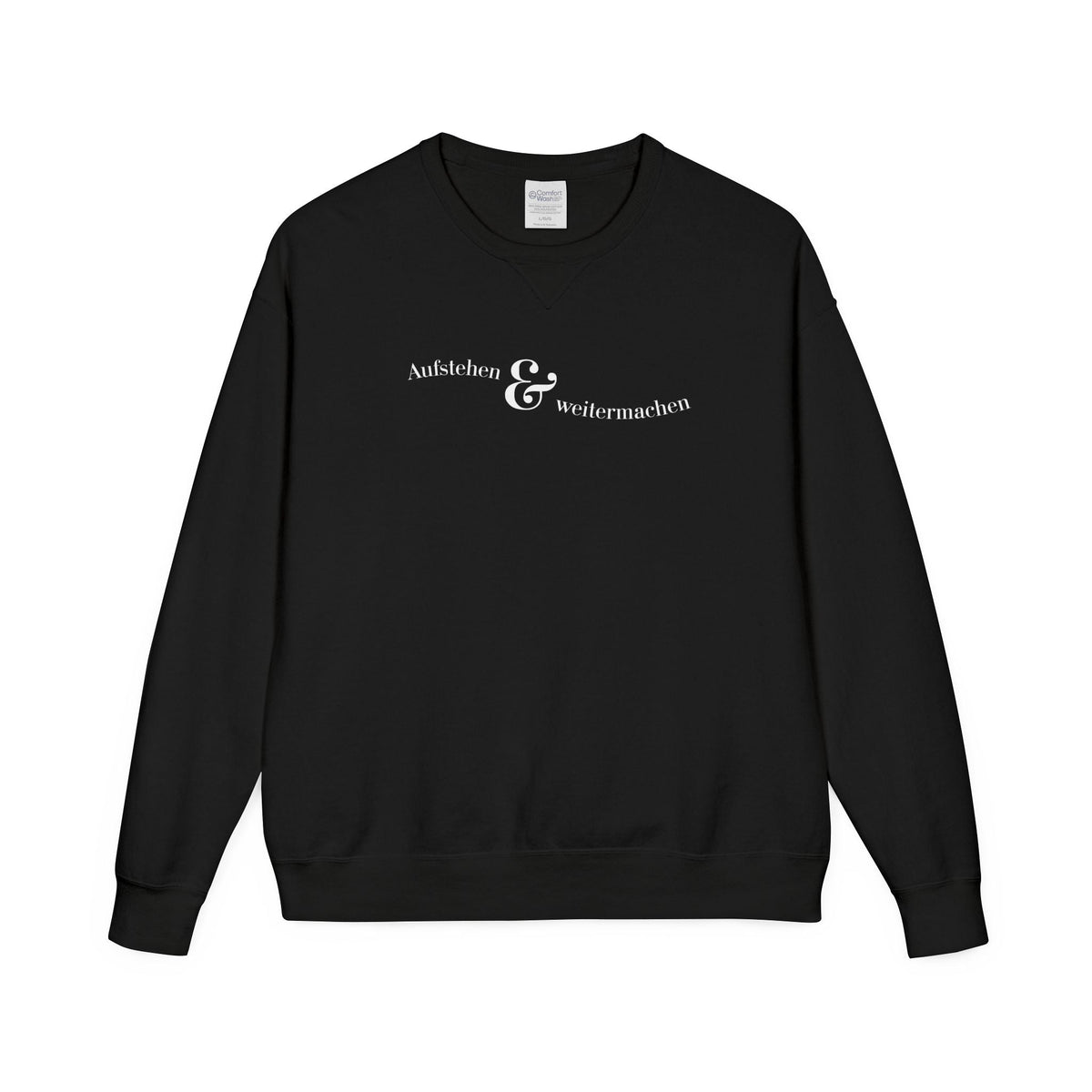 aufstehen und weitermachen Mental Health Sweatshirt crewneck, minimalist text logo sweater Sweatshirt La Vie Bien aufstehen und weitermachen Mental Health Sweatshirt crewneck, minimalist text logo sweater