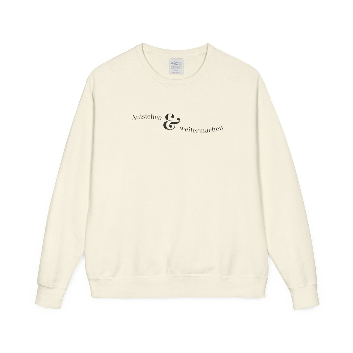 aufstehen und weitermachen Mental Health Sweatshirt crewneck, minimalist text logo sweater Sweatshirt La Vie Bien aufstehen und weitermachen Mental Health Sweatshirt crewneck, minimalist text logo sweater