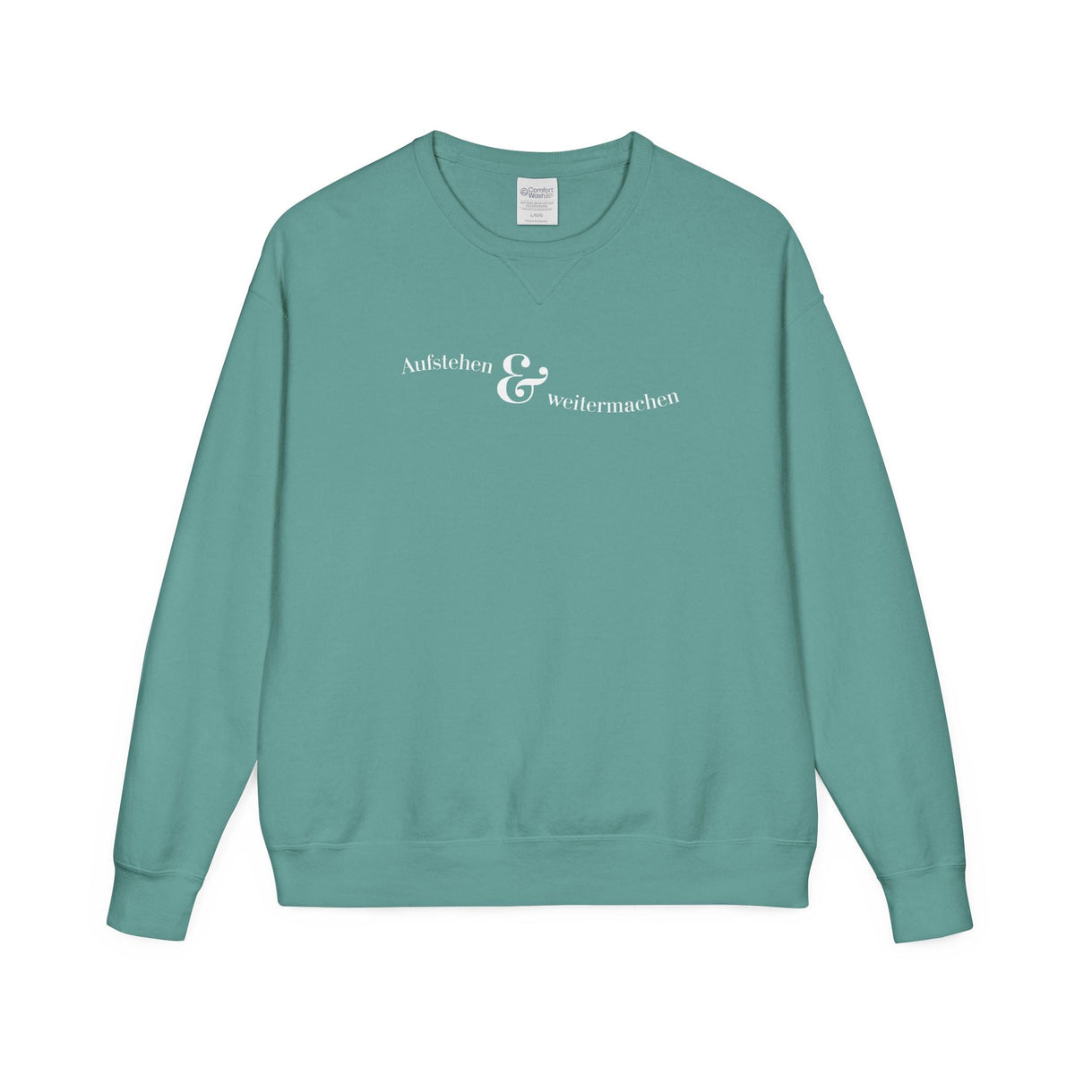 aufstehen und weitermachen Mental Health Sweatshirt crewneck, minimalist text logo sweater Sweatshirt La Vie Bien aufstehen und weitermachen Mental Health Sweatshirt crewneck, minimalist text logo sweater