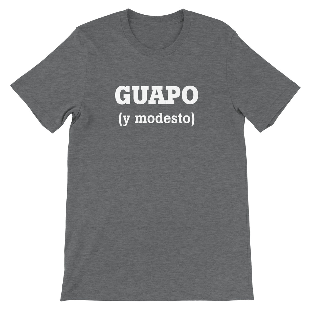 Guapo y modesto tee