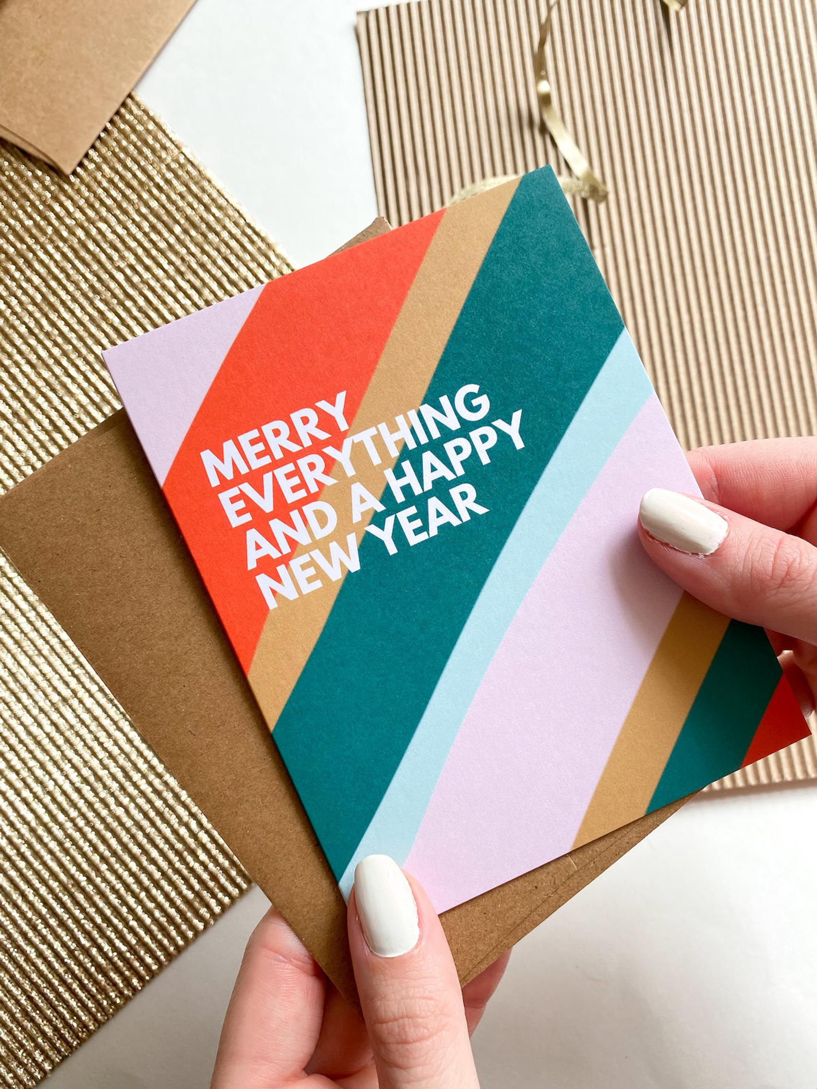 Merry Everything and Happy New Year Holiday Card Christmas and New Years Card