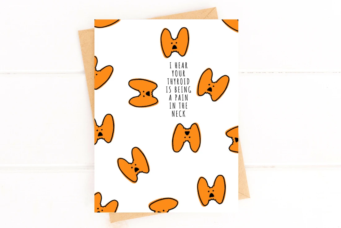 I Hear Your Thyroid is Being a Pain in the Neck Cancer Get Well Card by Five Dot Post