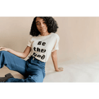 Be the Good Adult Unisex Crew Neck T-shirt by Polished Prints