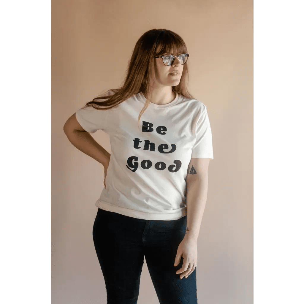 Be the Good Adult Unisex Crew Neck T-shirt by Polished Prints