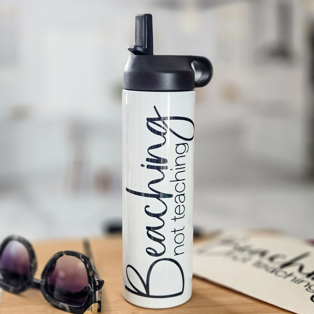 Beaching Not Teaching Water Bottle for Teacher Drinkware La Vie Bien Beaching Not Teaching Water Bottle for Teacher