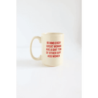 Behind Every Woman 15oz Extra Large Mug in Red by Polished Prints