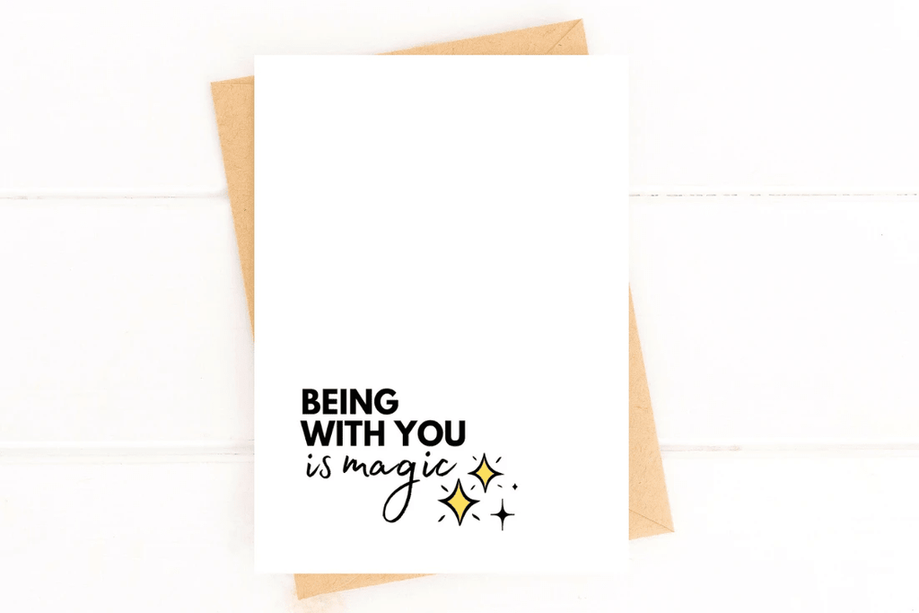 Being With You is Magic Sweet Valentines Day Card by Five Dot Post
