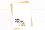 Being With You is Magic Sweet Valentines Day Card by Five Dot Post