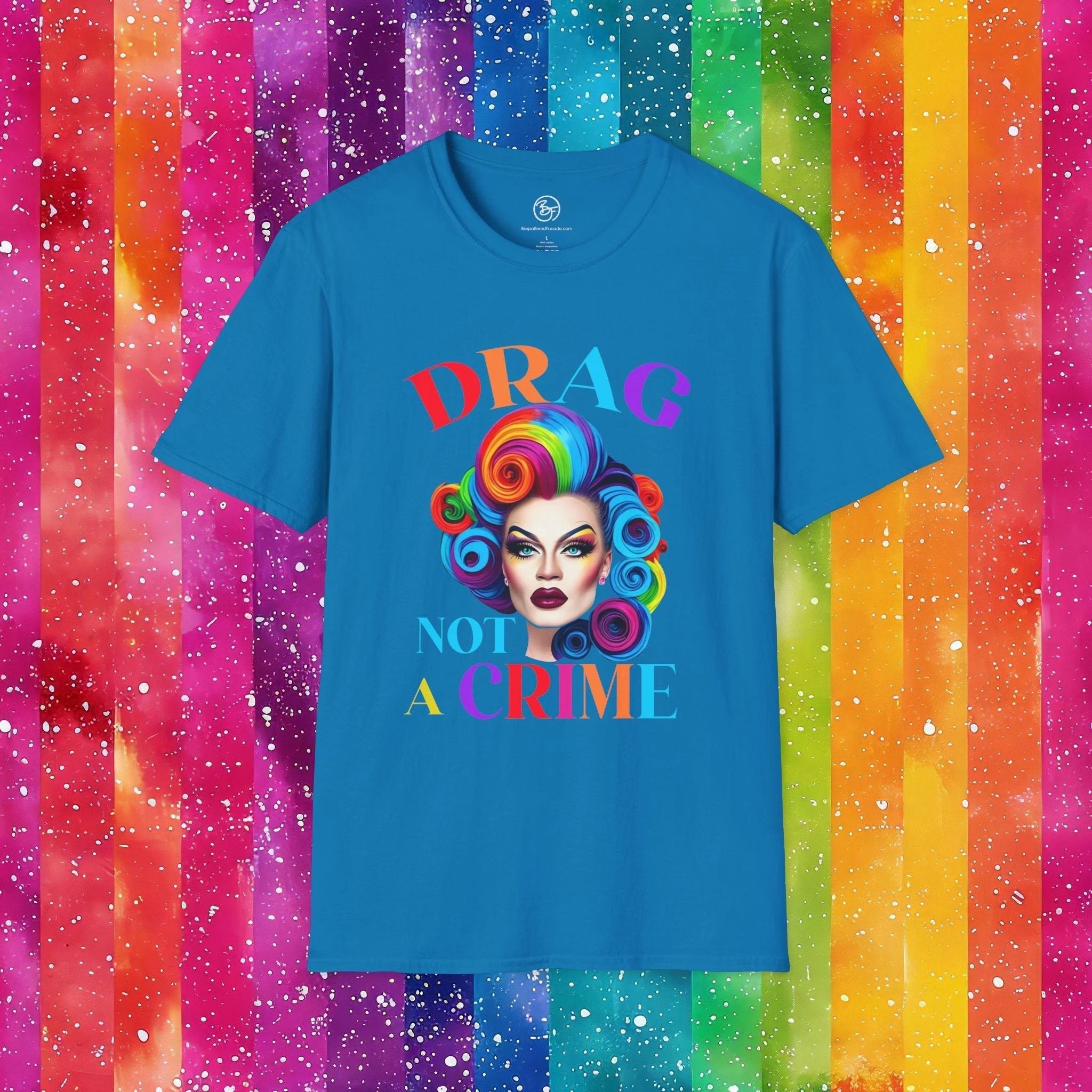 Bespattered Facade Drag: Not a Crime Unisex Softstyle T-Shirt by Bespattered Facade