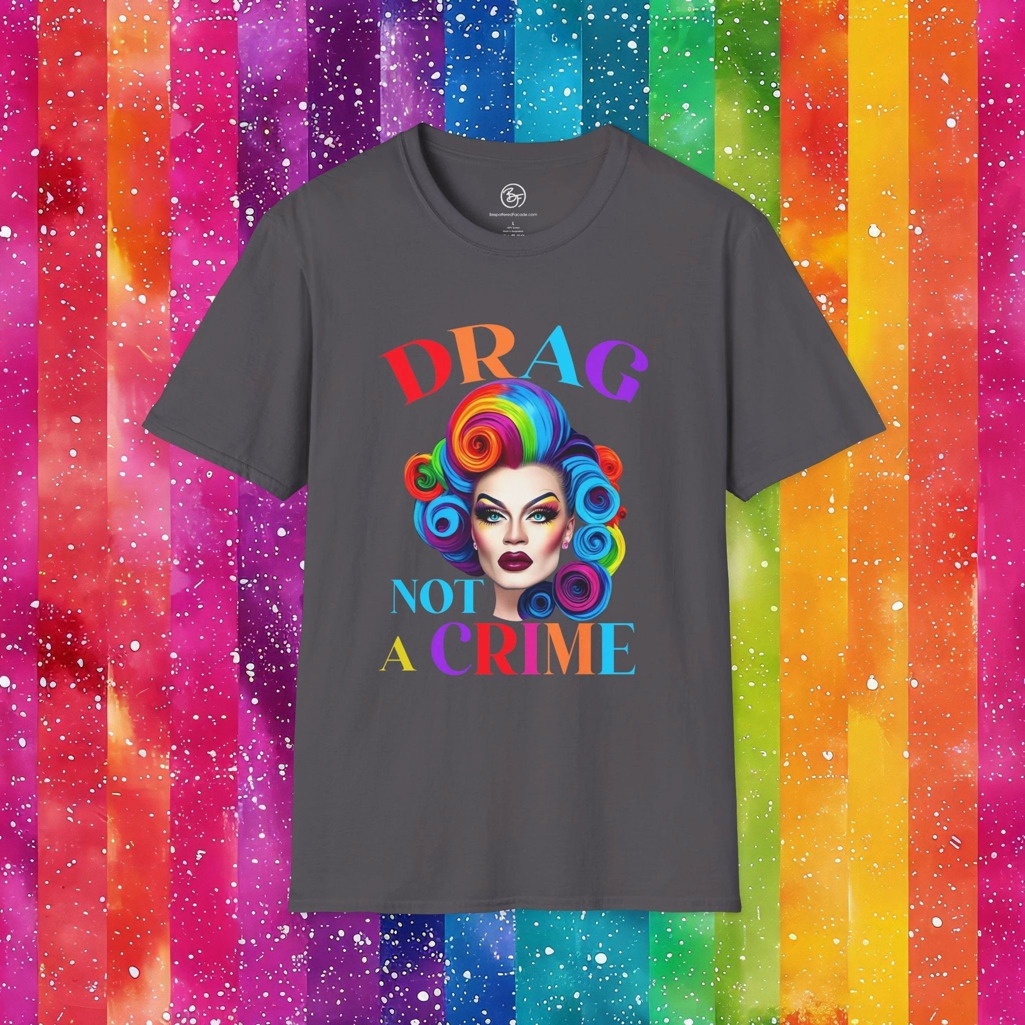 Bespattered Facade Drag: Not a Crime Unisex Softstyle T-Shirt by Bespattered Facade