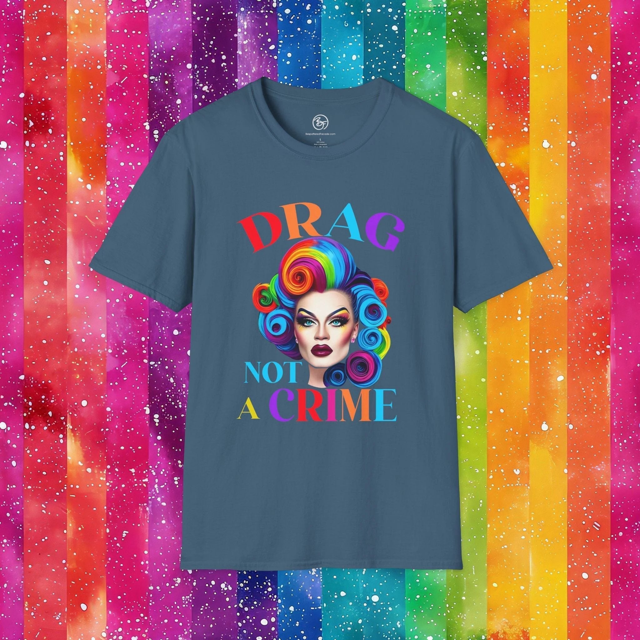 Bespattered Facade Drag: Not a Crime Unisex Softstyle T-Shirt by Bespattered Facade