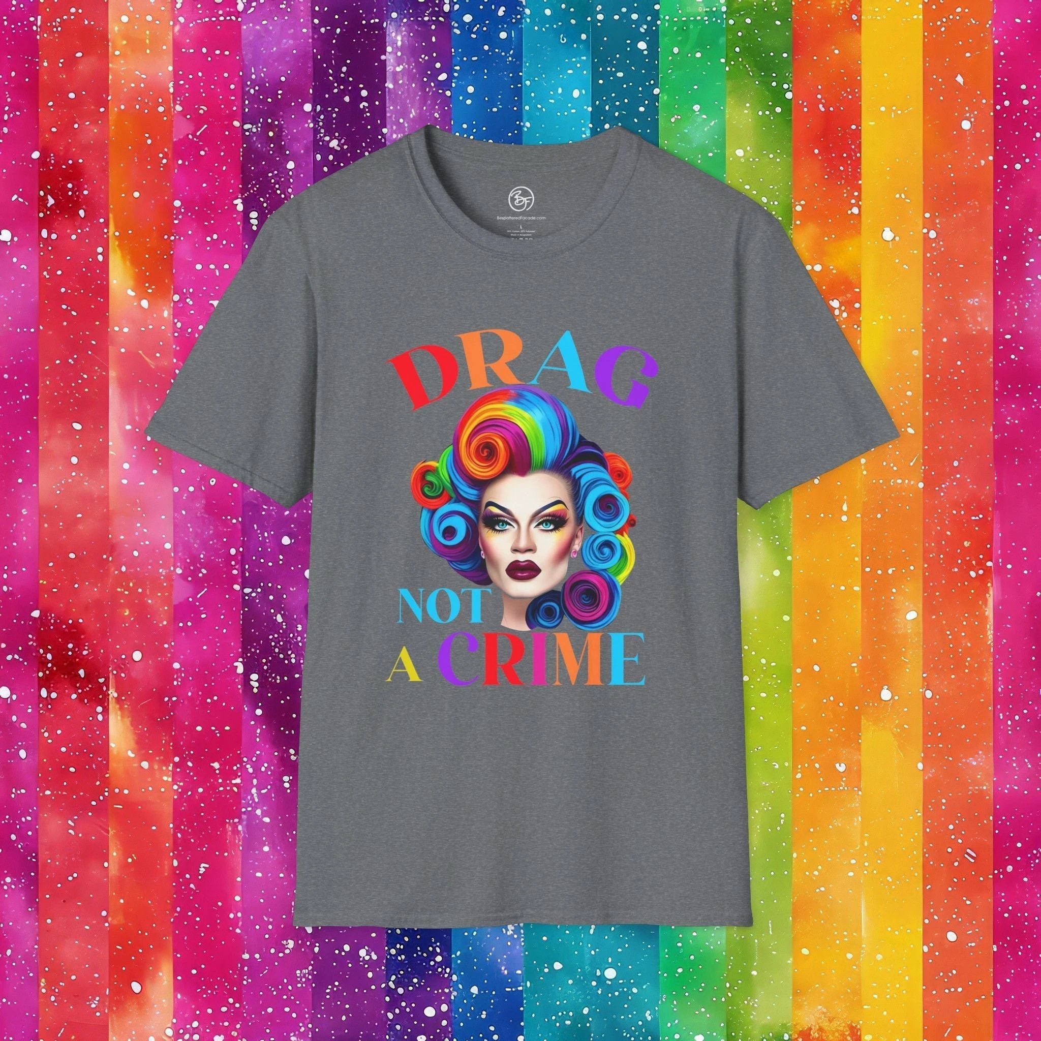 Bespattered Facade Drag: Not a Crime Unisex Softstyle T-Shirt by Bespattered Facade