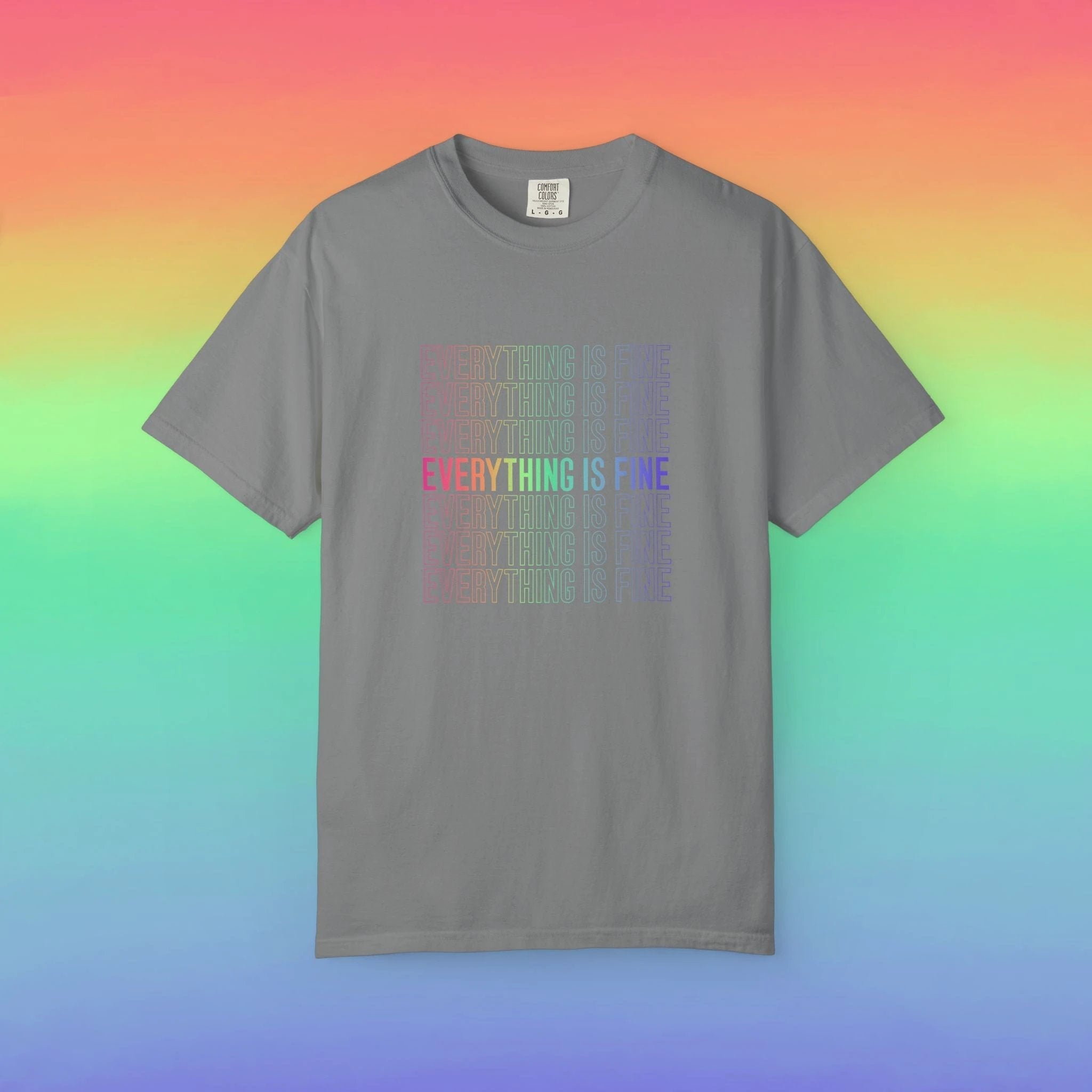 Bespattered Facade Everything Is Fine Premium Unisex Comfort Colors Garment Dyed 100% Cotton T-Shirt by Bespattered Facade
