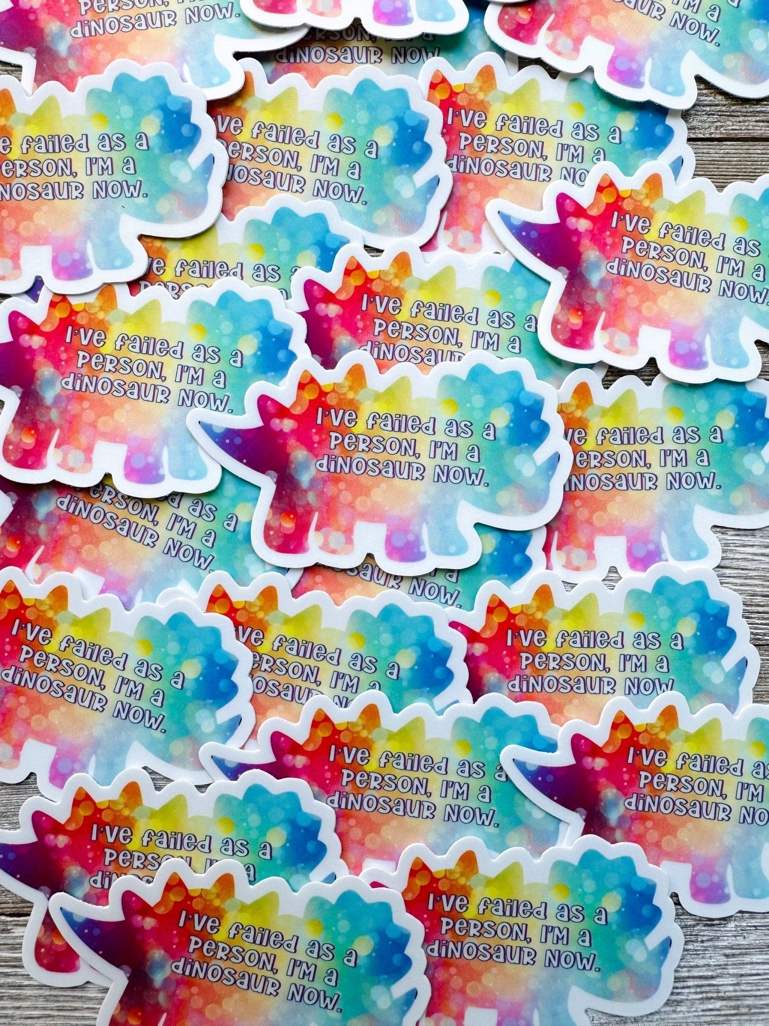 Bespattered Facade I'm a Dinosaur Now Rainbow Sticker by Bespattered Facade