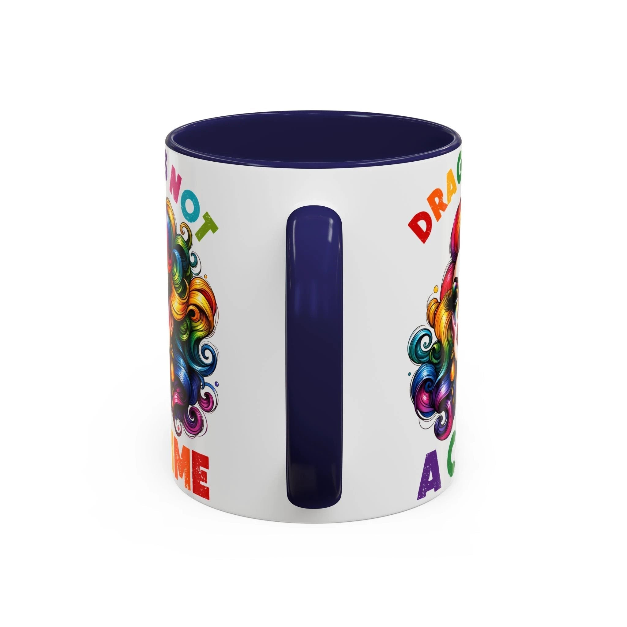 Bespattered Facade Rainbow Drag Is Not a Crime Diva Mug | Eight Colors | 11oz or 15oz by Bespattered Facade