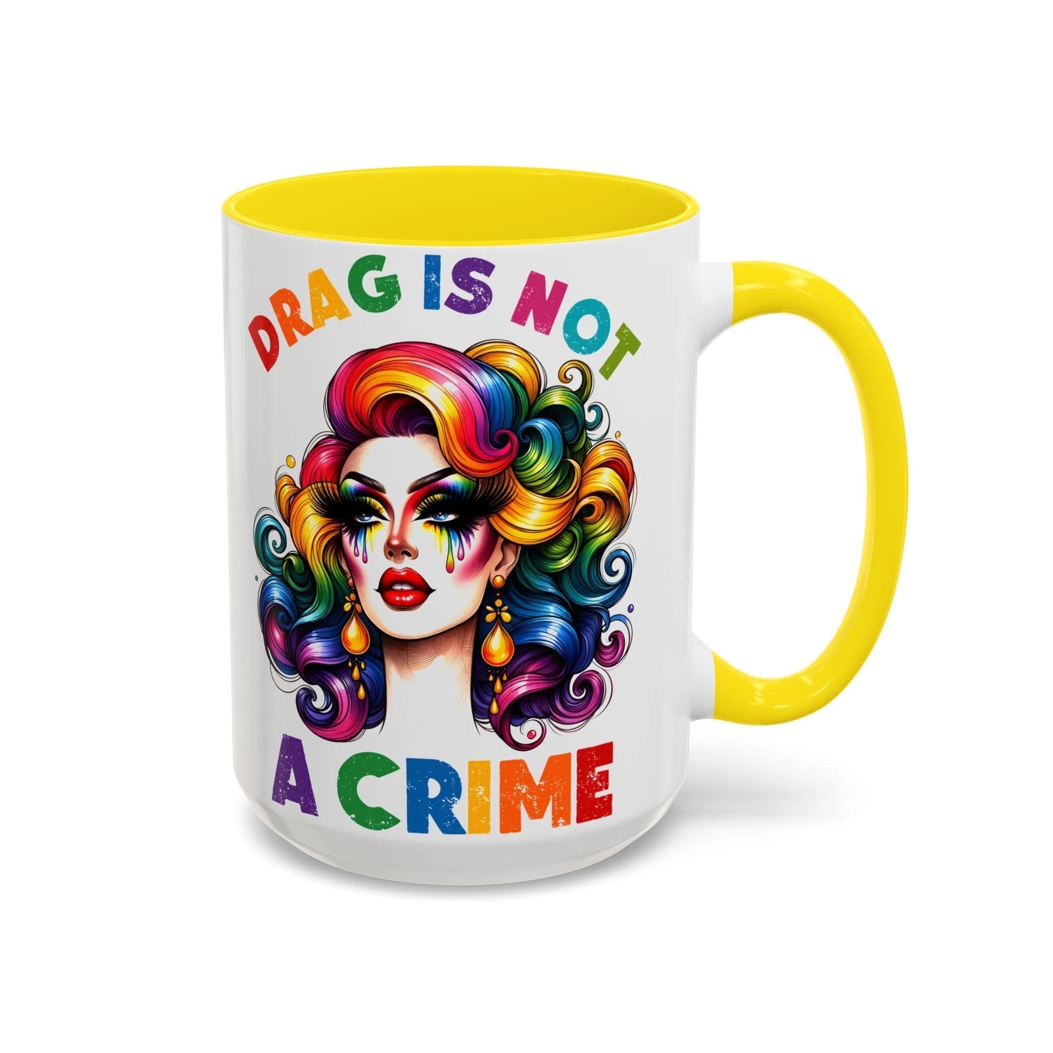 Bespattered Facade Rainbow Drag Is Not a Crime Diva Mug | Eight Colors | 11oz or 15oz by Bespattered Facade