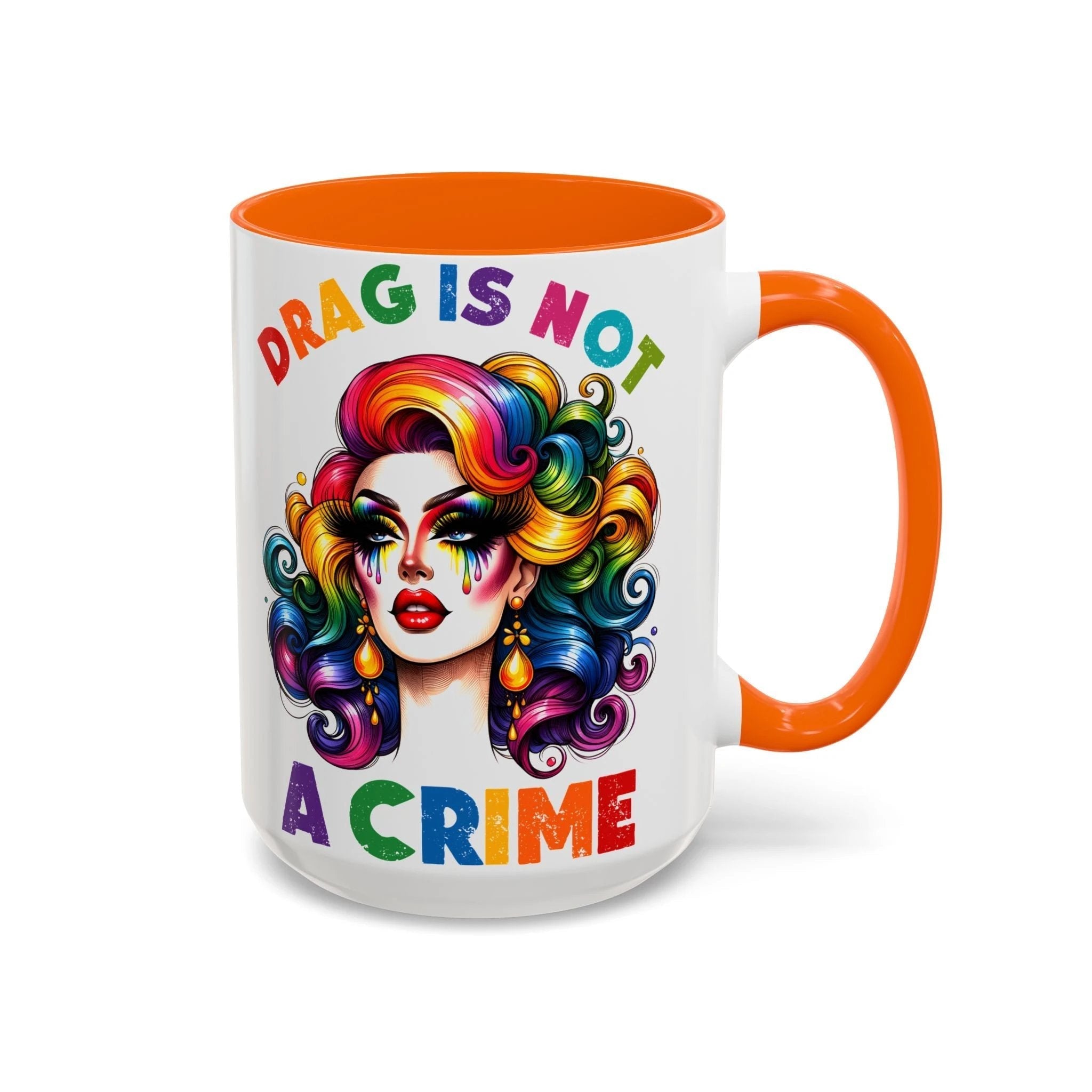 Bespattered Facade Rainbow Drag Is Not a Crime Diva Mug | Eight Colors | 11oz or 15oz by Bespattered Facade