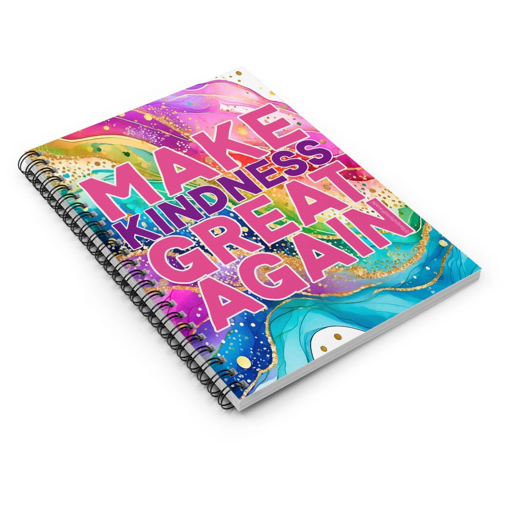 Bespattered Facade Rainbow "Make Kindness Great Again" Spiral Notebook - Lined Pages by Bespattered Facade
