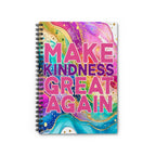 Bespattered Facade Rainbow "Make Kindness Great Again" Spiral Notebook - Lined Pages by Bespattered Facade
