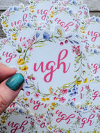 Bespattered Facade "Ugh" Floral Sticker by Bespattered Facade
