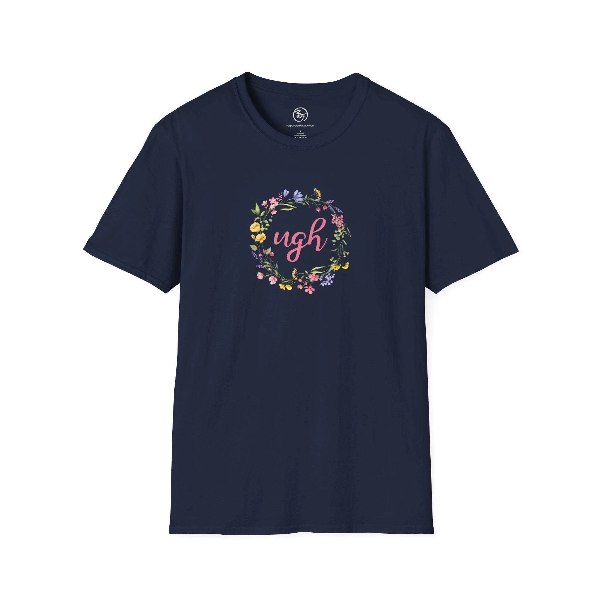 Bespattered Facade "Ugh" Floral Unisex Softstyle T-Shirt by Bespattered Facade