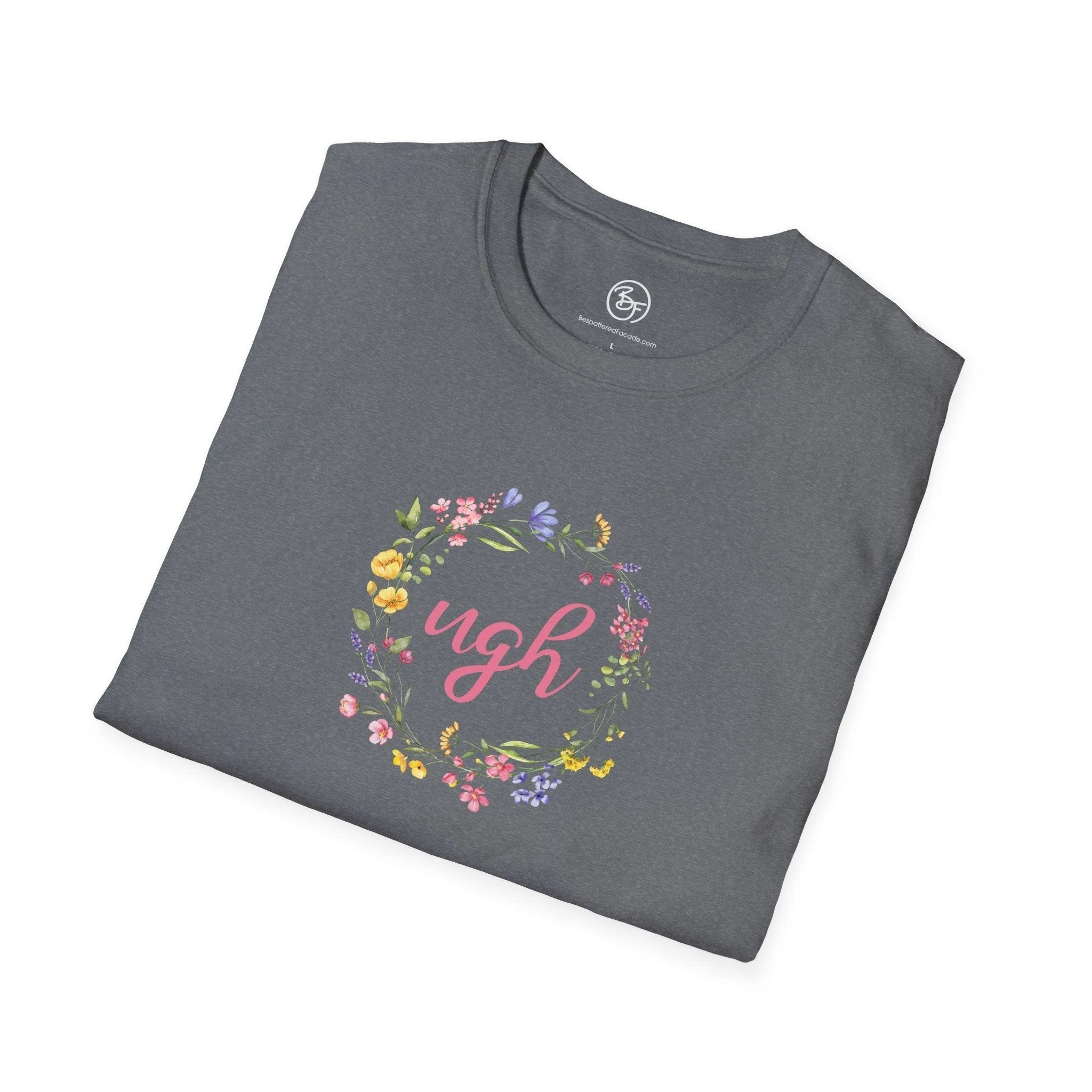 Bespattered Facade "Ugh" Floral Unisex Softstyle T-Shirt by Bespattered Facade