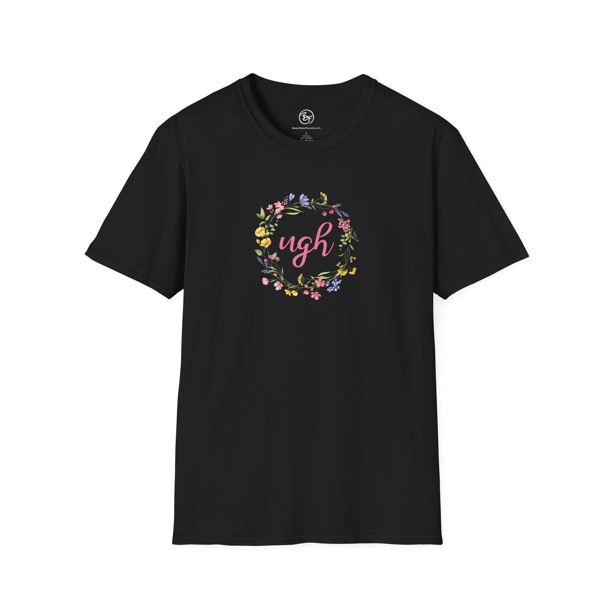 Bespattered Facade "Ugh" Floral Unisex Softstyle T-Shirt by Bespattered Facade