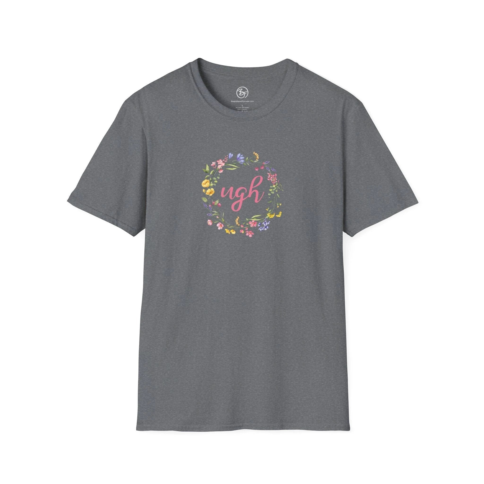 Bespattered Facade "Ugh" Floral Unisex Softstyle T-Shirt by Bespattered Facade