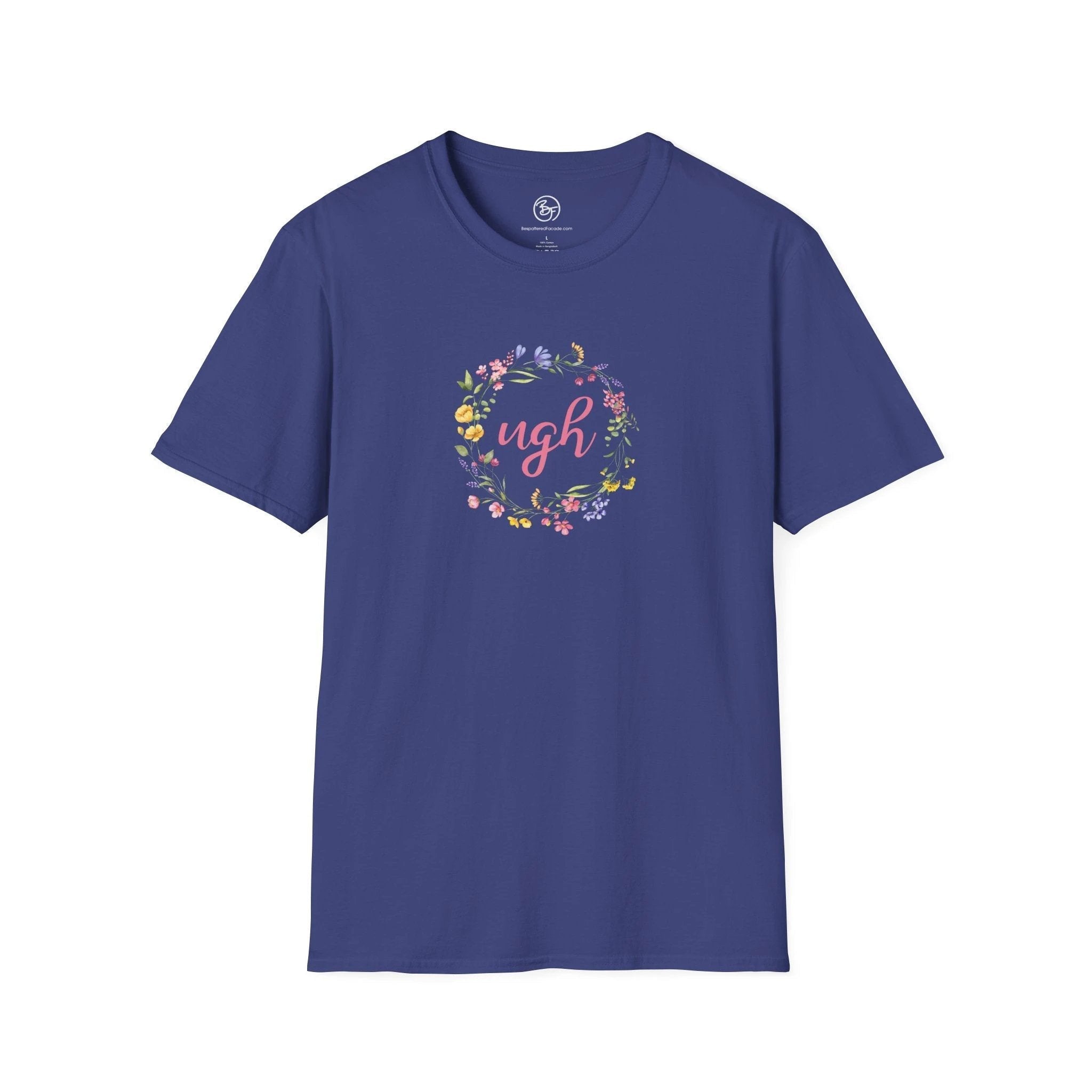 Bespattered Facade "Ugh" Floral Unisex Softstyle T-Shirt by Bespattered Facade