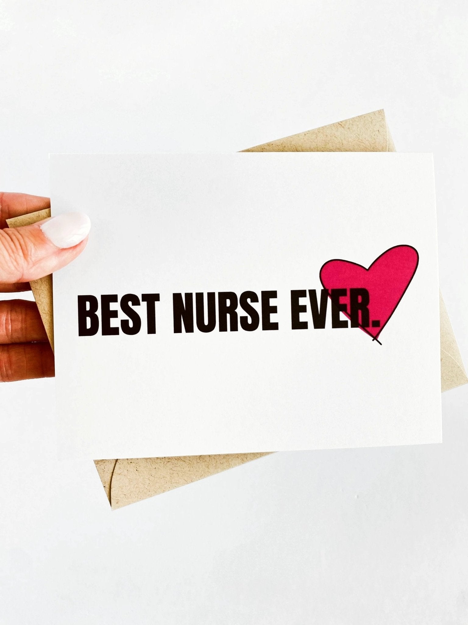 Best Nurse Ever Nurse Appreciation Thank You Card by Five Dot Post