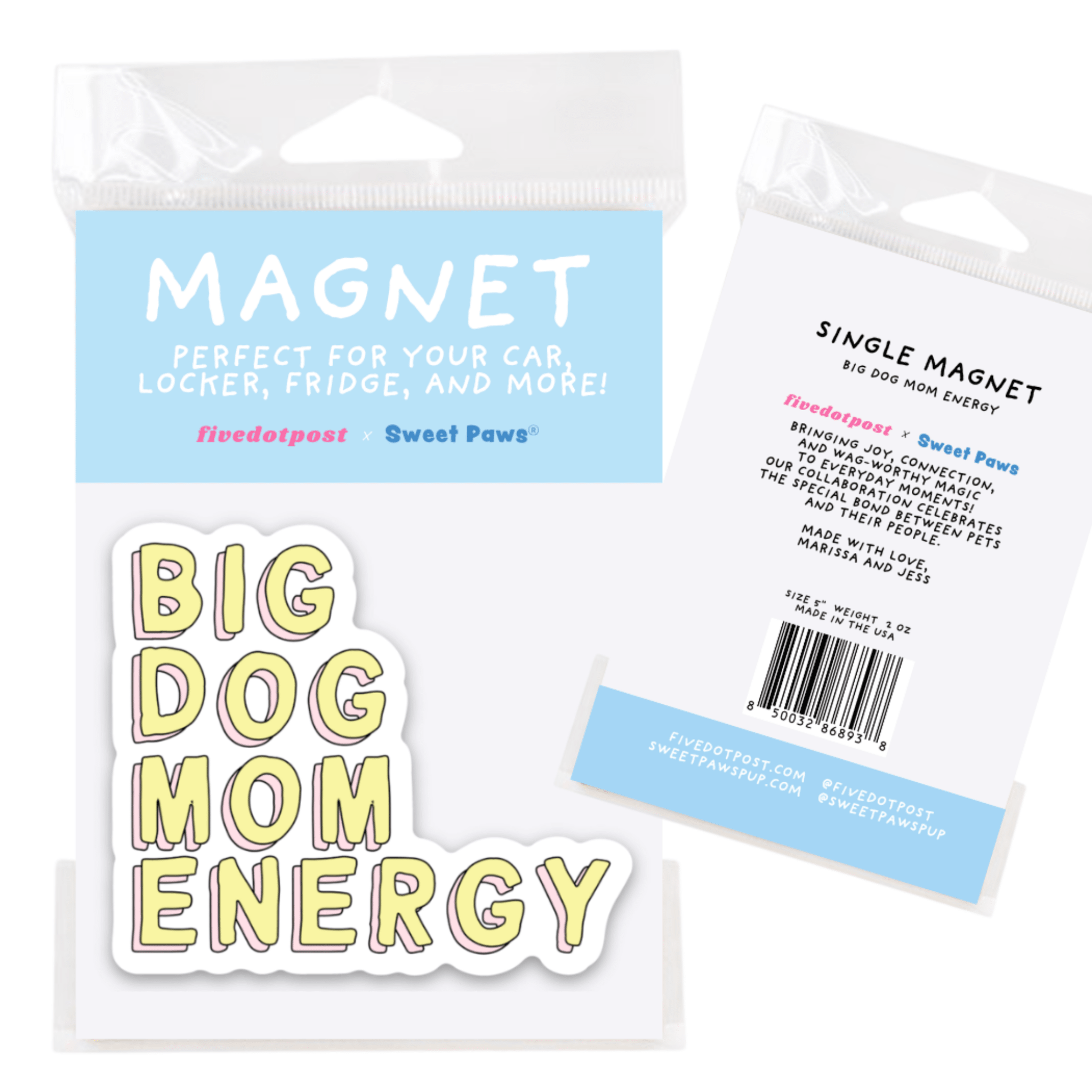 Big Dog Mom Energy Magnet- Durable Car Magnet for Pet Parent by Five Dot Post
