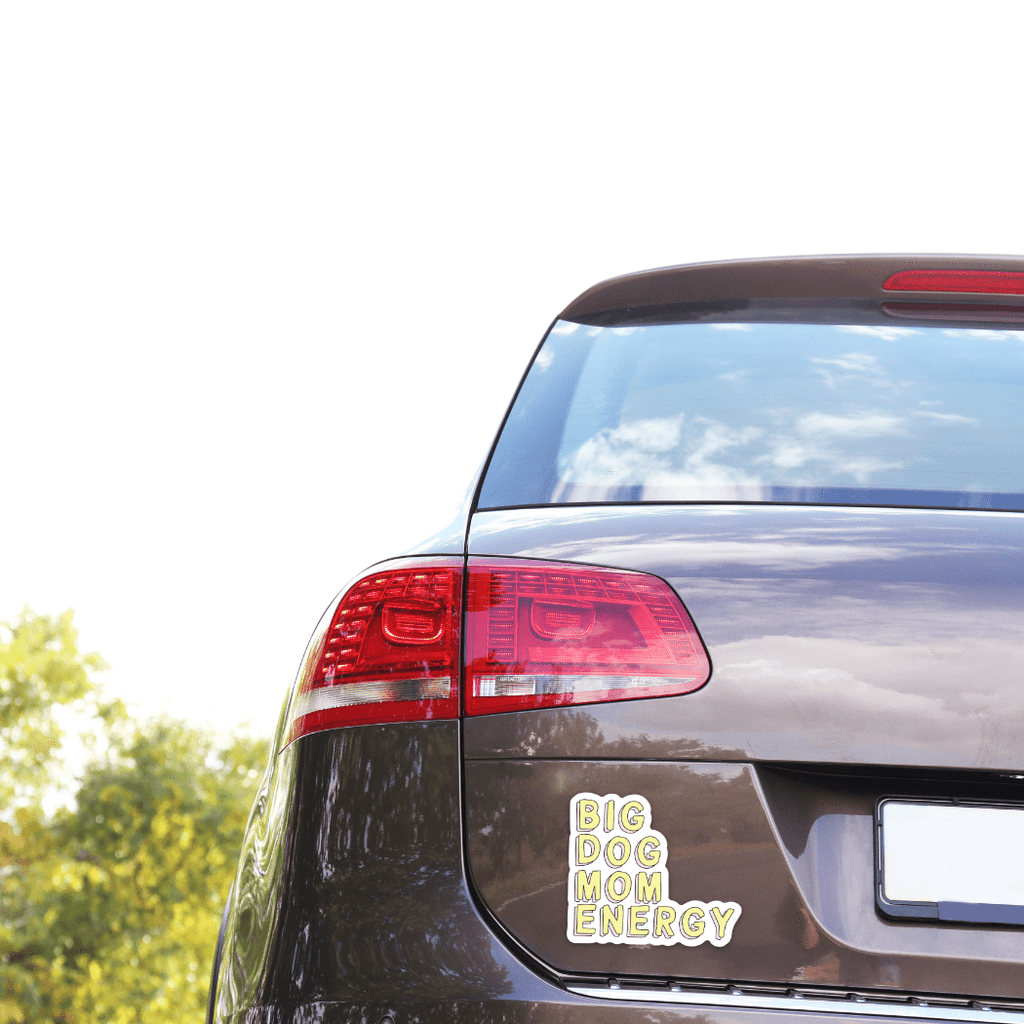 Big Dog Mom Energy Magnet- Durable Car Magnet for Pet Parent by Five Dot Post