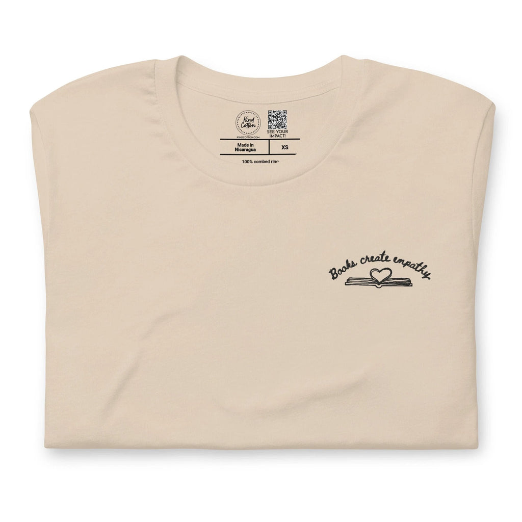 Books Create Empathy Embroidered Classic Tee by Kind Cotton