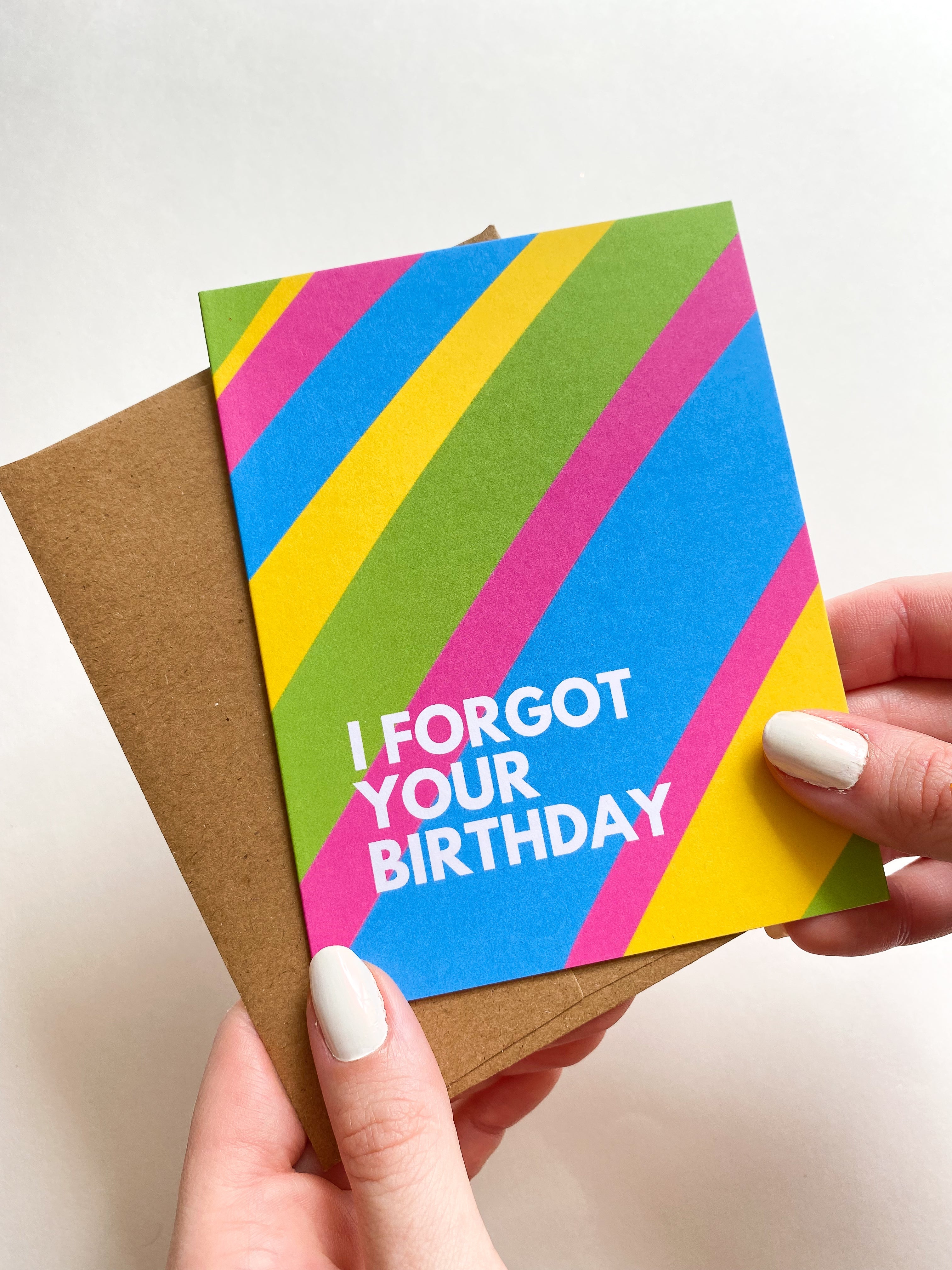 I Forgot Your Birthday Card Funny Belated Birthday Card
