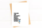Funny Coworker Appreciation Card The Reason I Don't Punch People Work Bestie Card by Five Dot Post