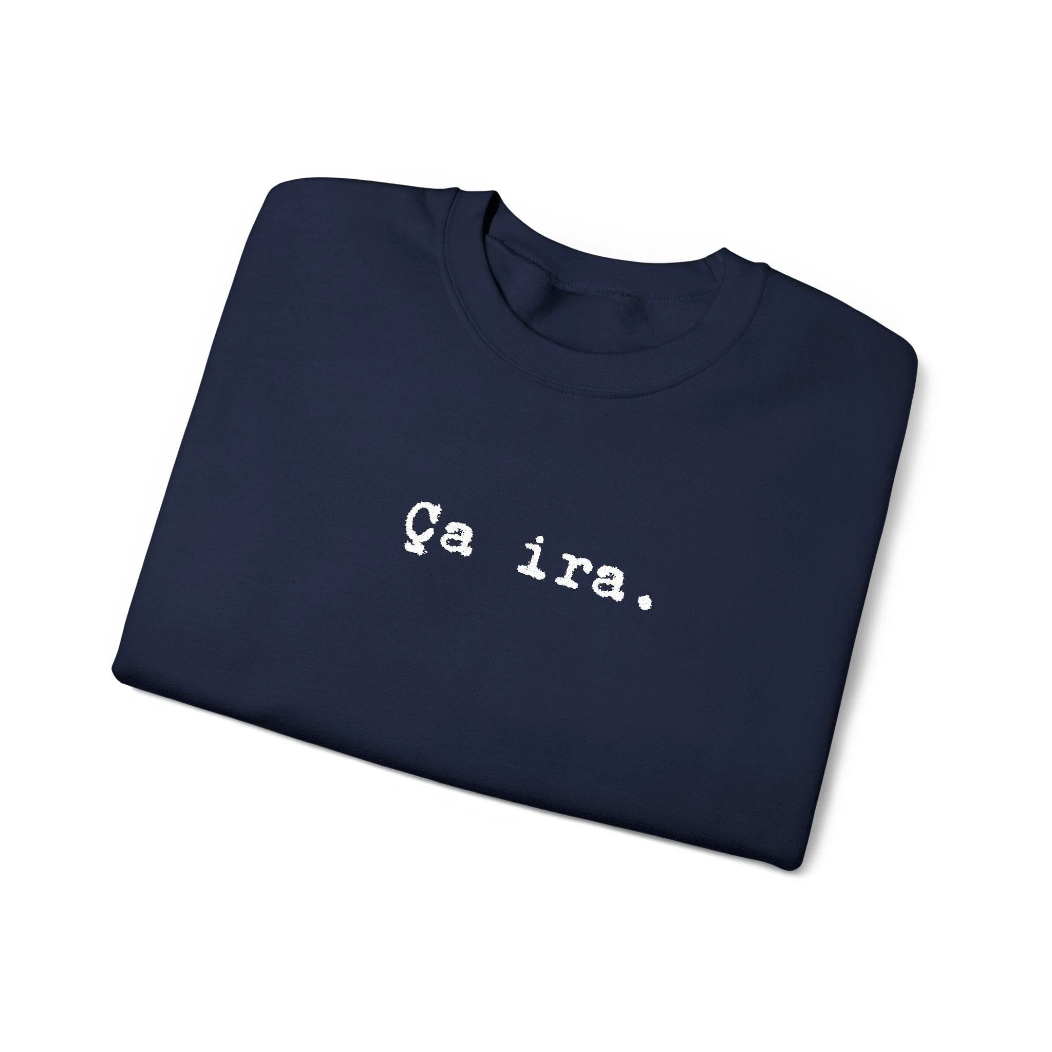 Ça ira embroidered French sweatshirt - Minimalist French Comfort Pullover by Printify