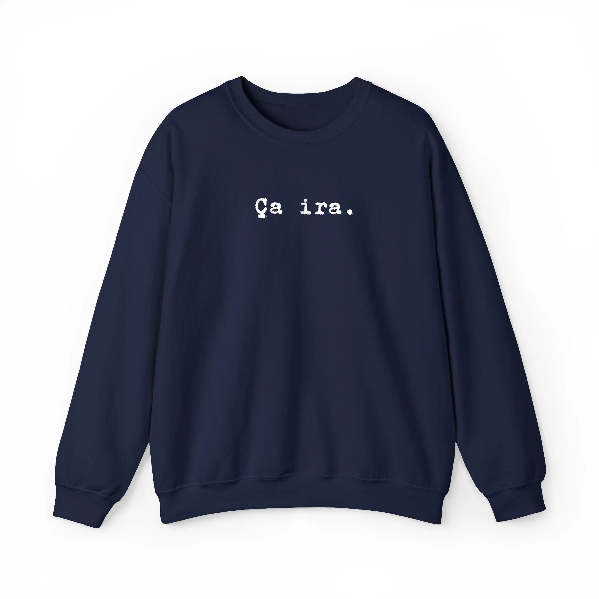 Ça ira embroidered French sweatshirt - Minimalist French Comfort Pullover by Printify