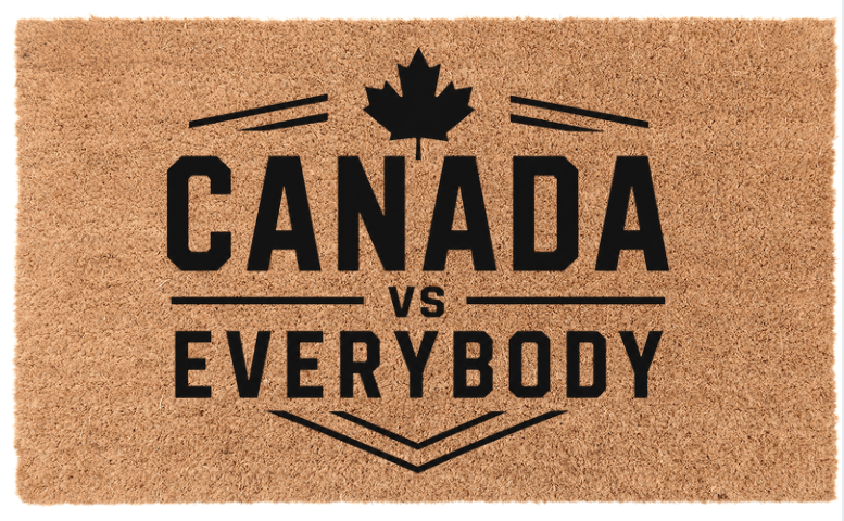 Canada VS Everybody La Vie Bien Canada VS Everybody