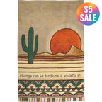 Change Can Be Sunshine If You Let It In Kitchen Towel | Woodburned Desert Hand Tea Dish Cloth | 18" x 28" Dish Towel La Vie Bien Change Can Be Sunshine If You Let It In Kitchen Towel | Woodburned Desert Hand Tea Dish Cloth | 18" x 28"