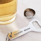 CHICKS DIG VEGANS Beer Bottle Opener For Him La Vie Bien CHICKS DIG VEGANS Beer Bottle Opener