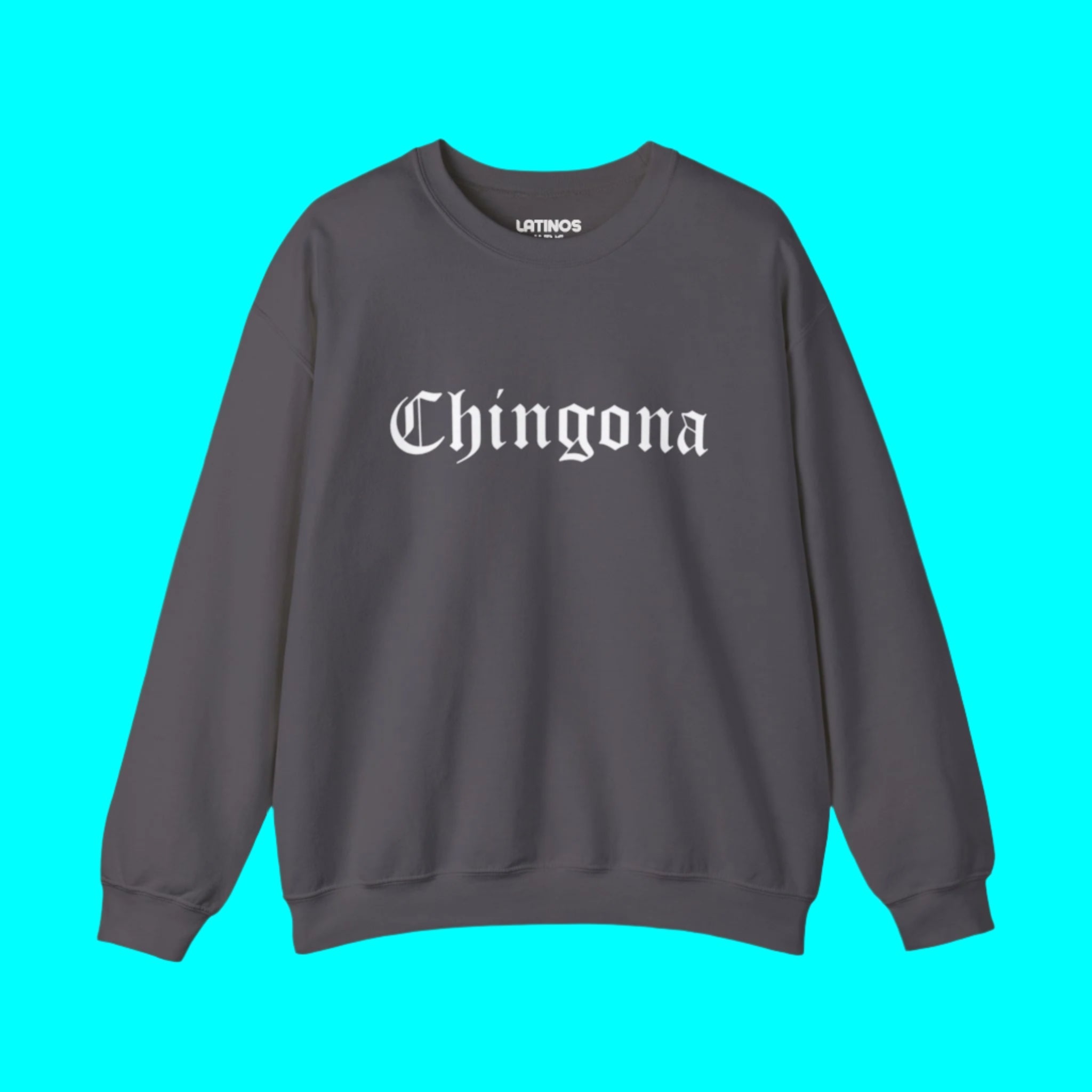 Chingona Crewneck Sweatshirt | Fleece - Lined Viral Latino | 3 Colors Sweatshirt La Vie Bien Chingona Crewneck Sweatshirt | Fleece - Lined Viral Latino | 3 Colors