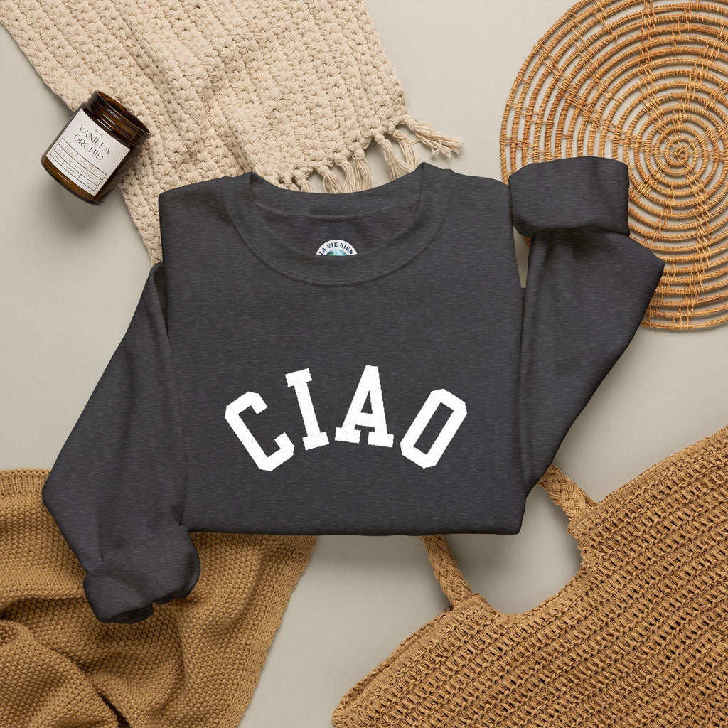 Ciao embroidered Italian Crewneck Sweatshirt, Italian Greeting Graphic Pullover Sweatshirt La Vie Bien Ciao embroidered Italian Crewneck Sweatshirt, Italian Greeting Graphic Pullover