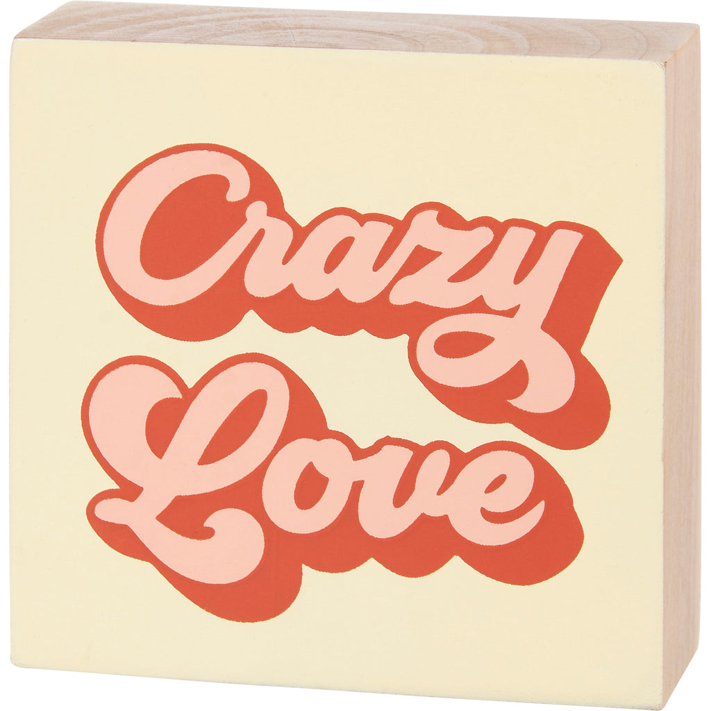 Crazy Love Block Sign | Pre-drilled Keyhole | 3" x 3" by The Bullish Store