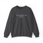 Crewneck Sweatshirt — "In Italiano, Per Favore" Minimal Text Pullover by Printify